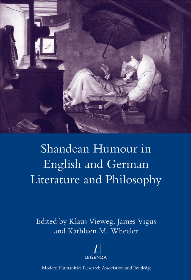 SHANDEAN HUMOUR IN ENGLISH AND GERMAN LITERATURE AND PHILOSOPHY Legenda - photo 1