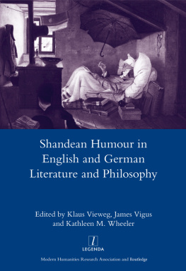 Sterne Laurence - Shandean Humour in English and German Literature and Philosophy