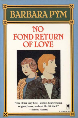 Barbara Pym No Fond Return of Love