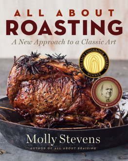 Stevens All about roasting: a new approach to a classic art