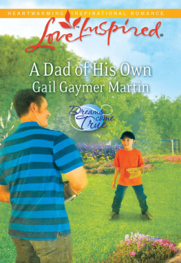 Gail Gaymer Martin A Dad of His Own