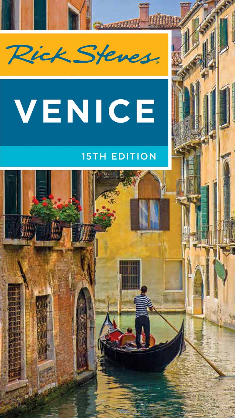 Rick Steves VENICE Rick Steves Gene Openshaw - photo 1