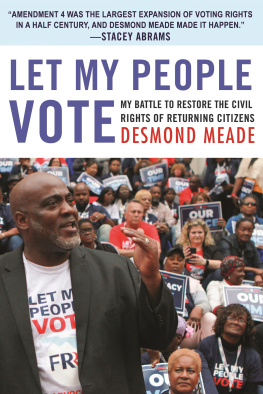 Desmond Meade - Let My People Vote