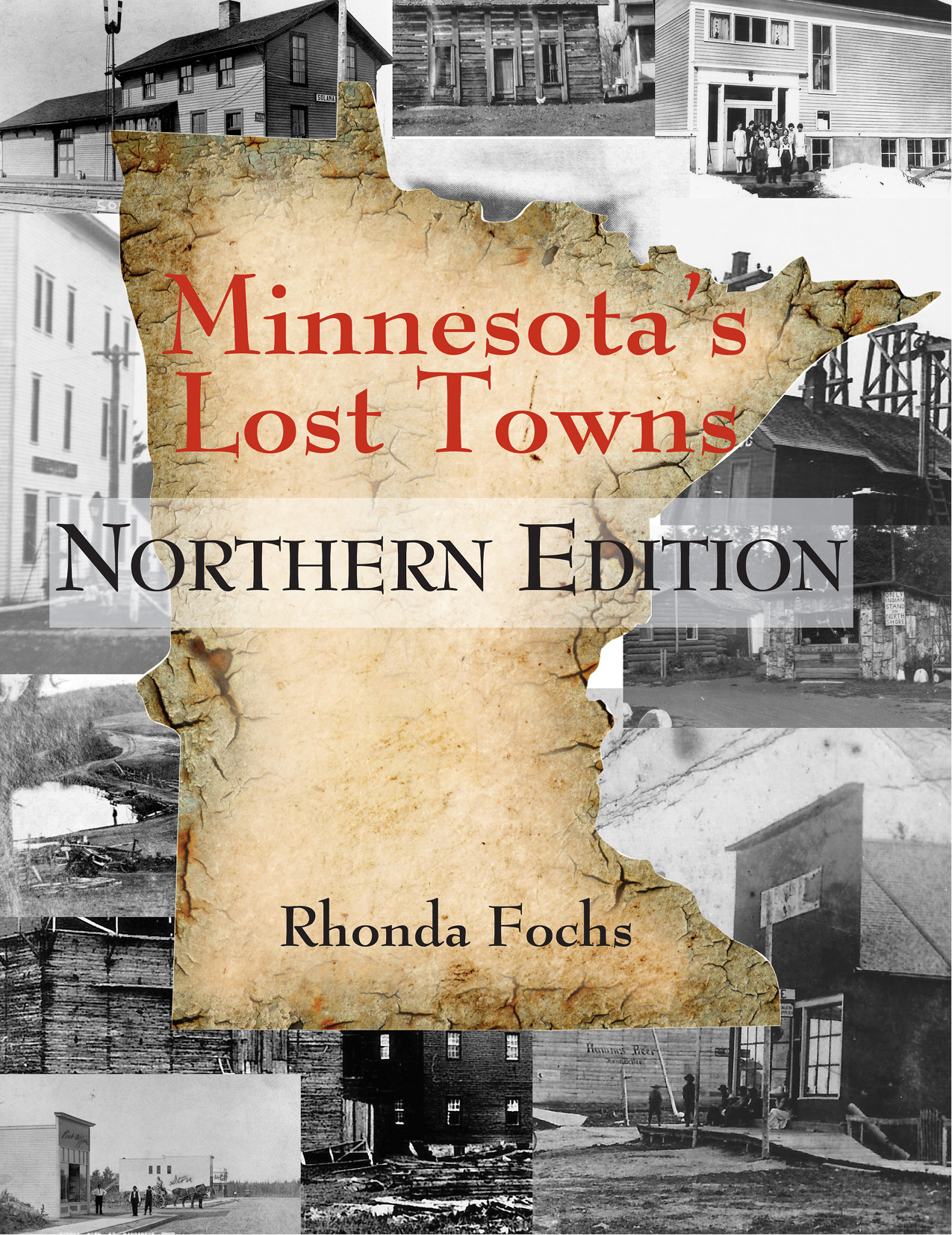 Minnesotas Lost Towns - image 1