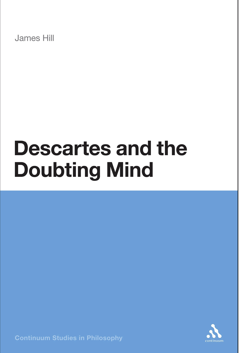 Continuum Studies in Philosophy Series Editor James Fieser University of - photo 1