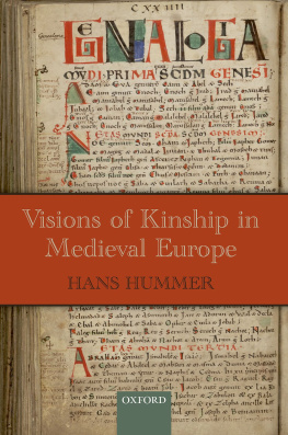 Hummer Hans - Visions of Kinship in Medieval Europe