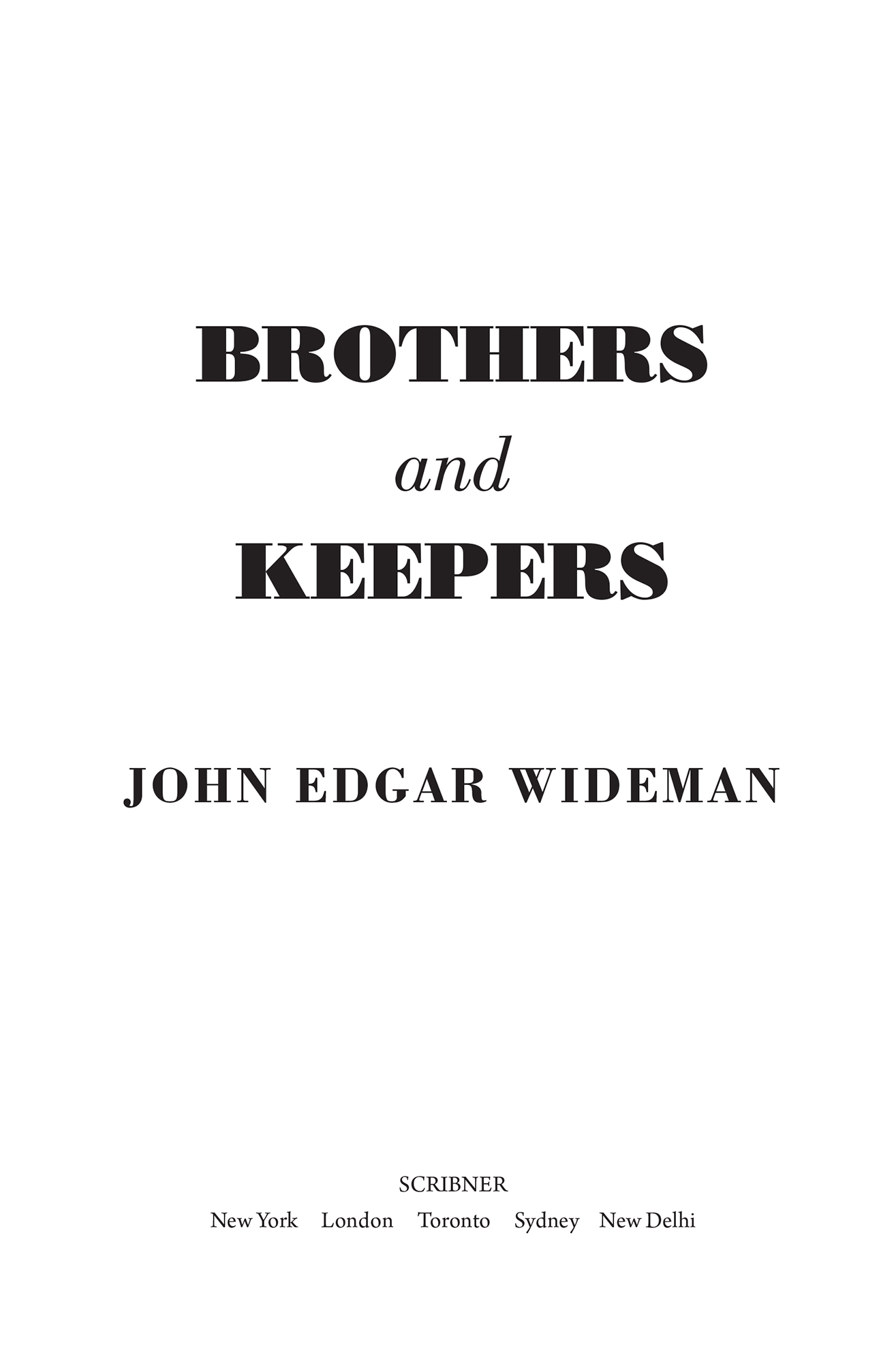 Books by JOHN EDGAR WIDEMAN American Histories Writing to Save a Life - photo 2