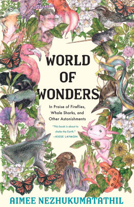 Aimee Nezhukumatathil World of Wonders