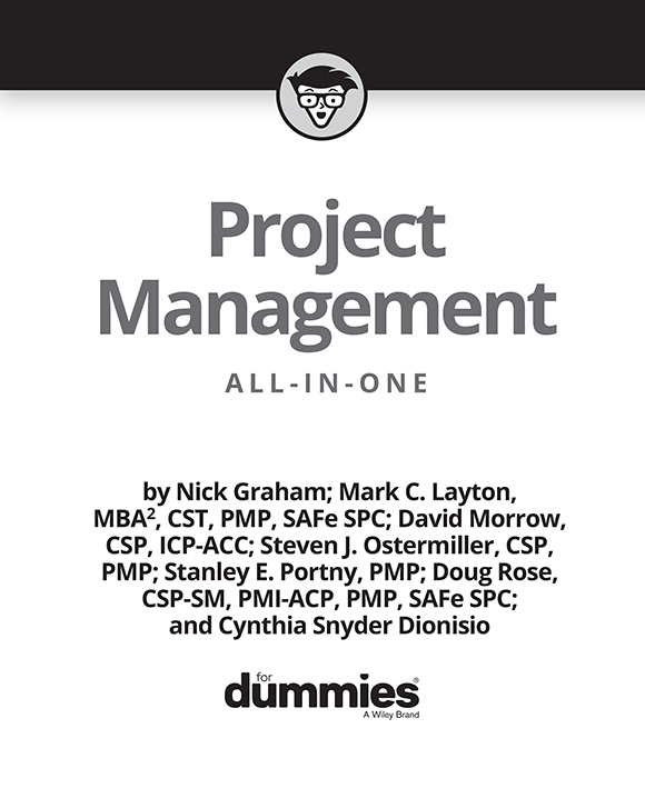 Project Management All-in-One For Dummies Published by John Wiley Sons - photo 2