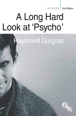 Durgnat Raymond - A Long Hard Look At Psycho