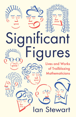 Stewart - Significant figures: lives and works of trailblazing mathematicians