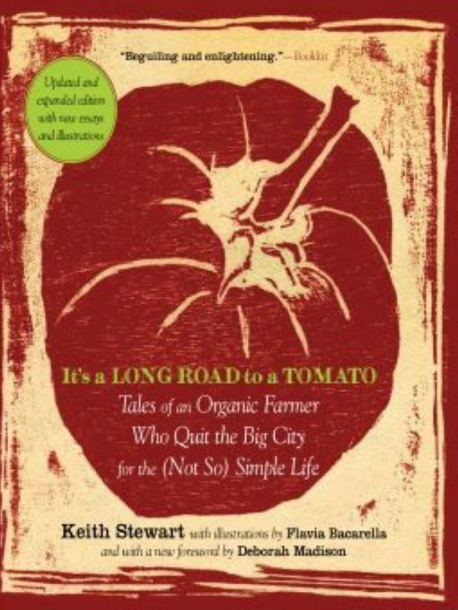 Table of Contents Praise for Keith Stewarts ITS A LONG ROAD TO A TOMATO - photo 1