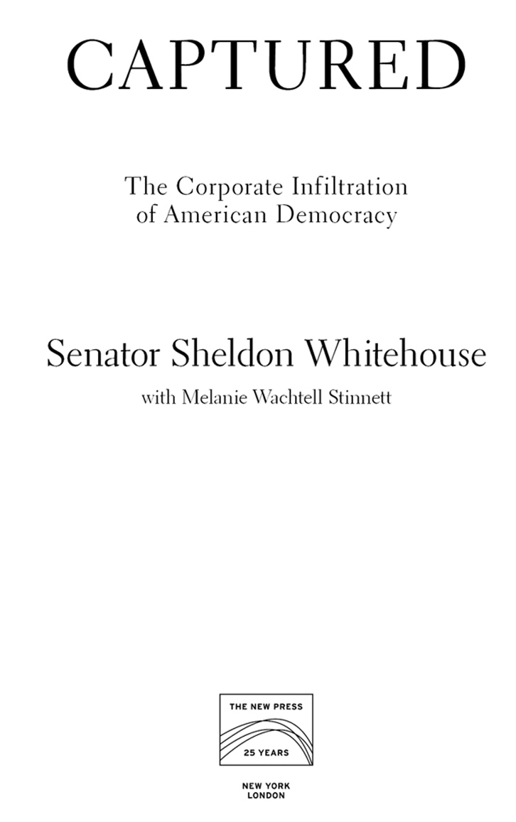 2017 by Sheldon Whitehouse All rights reserved No part of this book may be - photo 3