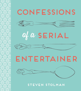 Stolman Stacey - Confessions of a Serial Entertainer