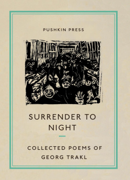 Stone Will - Surrender to night: collected poems of Georg Trakl