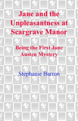 Stephanie Barron - Jane and the Unpleasantness at Scargrave Manor