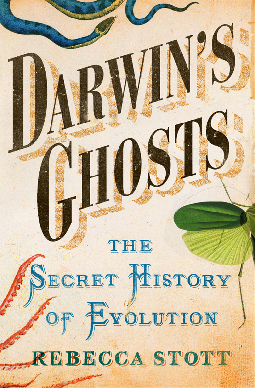 Darwins ghosts the secret history of evolution - image 1