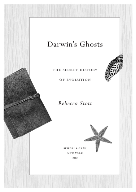 Darwins ghosts the secret history of evolution - image 3