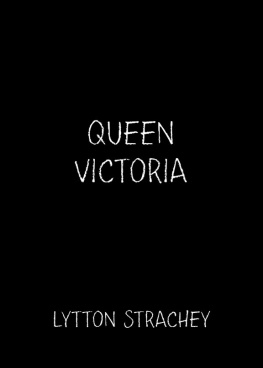 Strachey Lytton - Queen Victoria