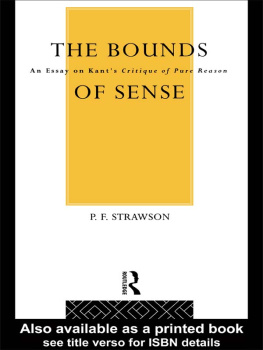 Strawson The bounds of sense: an essay on Kants Critique of pure reason