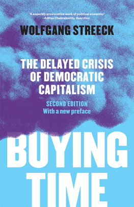 Streeck - Buying Time: the Delayed Crisis of Democratic Capitalism