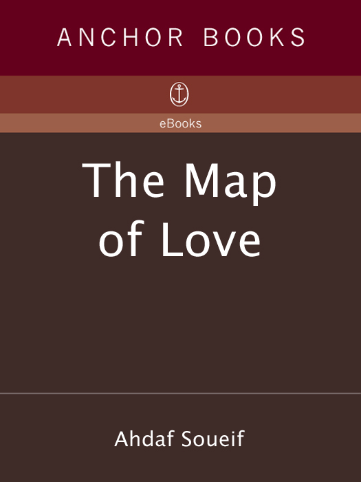 Ahdaf Soueif THE MAP OF LOVE - photo 1