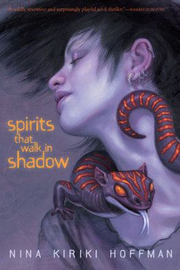 Nina Kiriki Hoffman - Spirits That Walk in Shadow