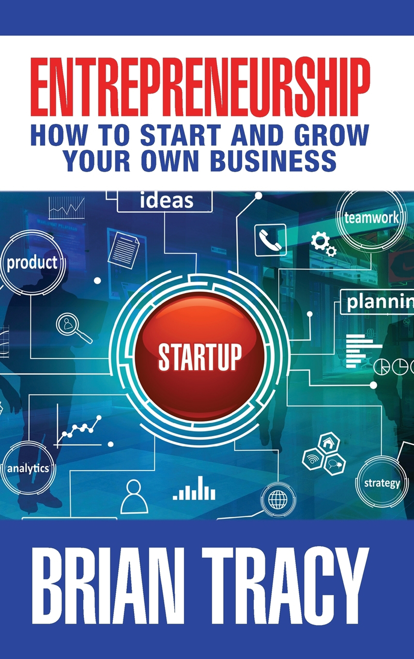 Entrepreneurship How to Start and Grow Your Own Business - image 1