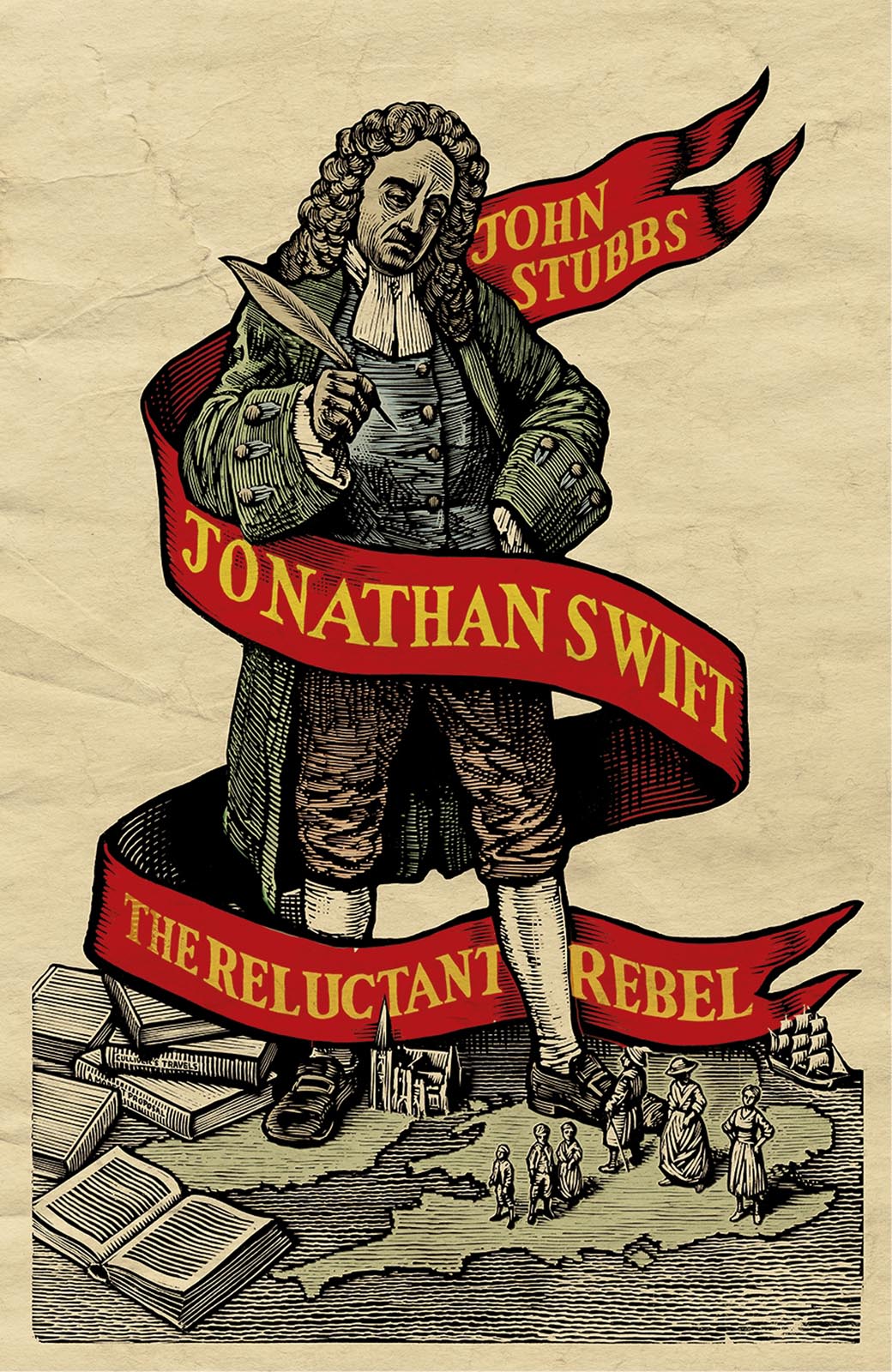 John Stubbs JONATHAN SWIFT The Reluctant Rebel - photo 1