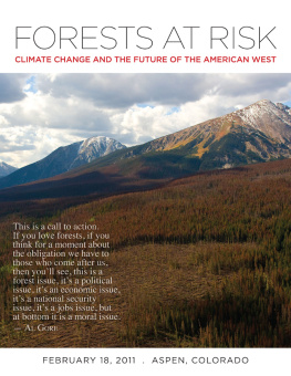 Studies - Forests at Risk Climate Change and the Future of the American West