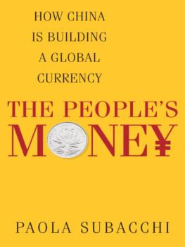 Subacchi The peoples money how China is building a global currency