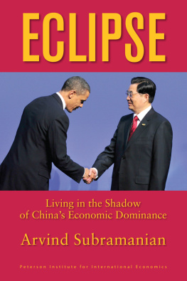 Subramanian Eclipse: living in the shadow of Chinas economic dominance