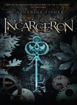 Catherine Fisher - Incarceron