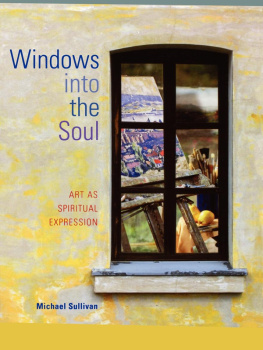 Sullivan - Windows into the soul: art as spiritual expression