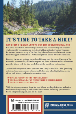 Summers 60 hikes within 60 miles, Sacramento: including Davis, Roseville, and Auburn