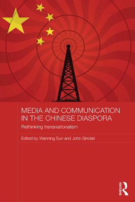 Sun - Media and communication in the Chinese diaspora: rethinking transnationalism