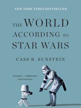 Sunstein - The World According to Star Wars