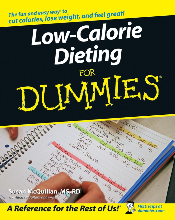 Low-Calorie Dieting For Dummies by Susan McQuillan MS RD Low-Calorie - photo 1