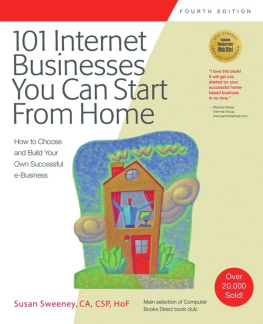 Susan Sweeney 101 Internet Businesses You Can Start from Home