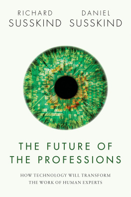 Susskind Richard - The Future of the Professions