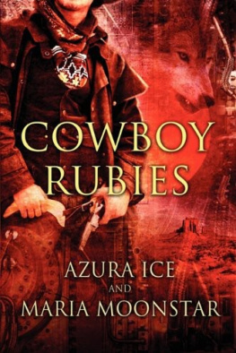 Azura Ice Cowboy Rubies