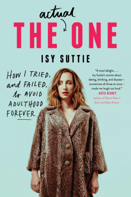 Suttie - The actual one: how I tried, and failed, to remain twenty-something forever