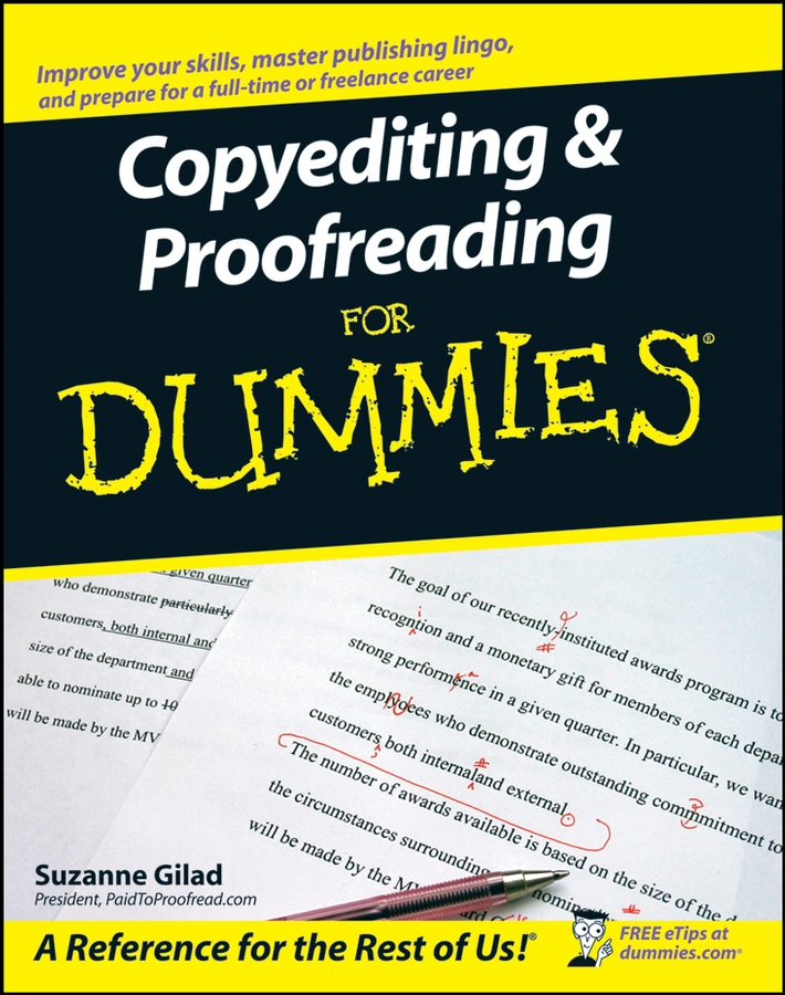 Copyediting Proofreading For Dummies by Suzanne Gilad Copyediting - photo 1