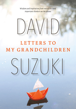 Suzuki - Letters to My Grandchildren