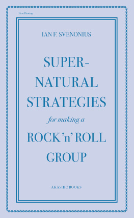 Svenonius Supernatural Strategies for Making a Rock n Roll Group