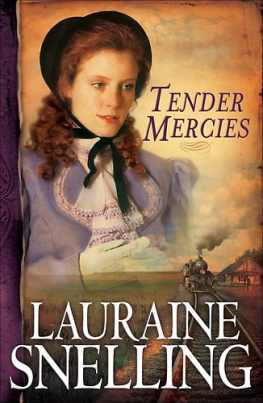 Lauraine Snelling - Tender Mercies