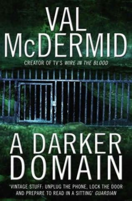 Val McDermid - A Darker Domain