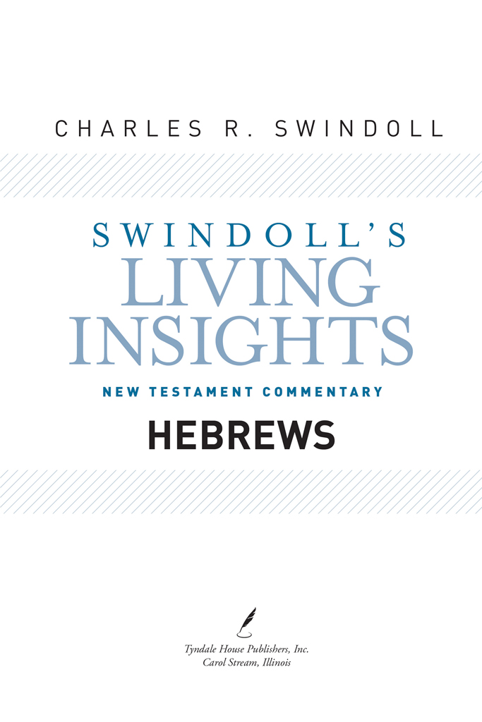 Swindolls Living Insights New Testament Commentary Volume 12 Visit Tyndale - photo 2