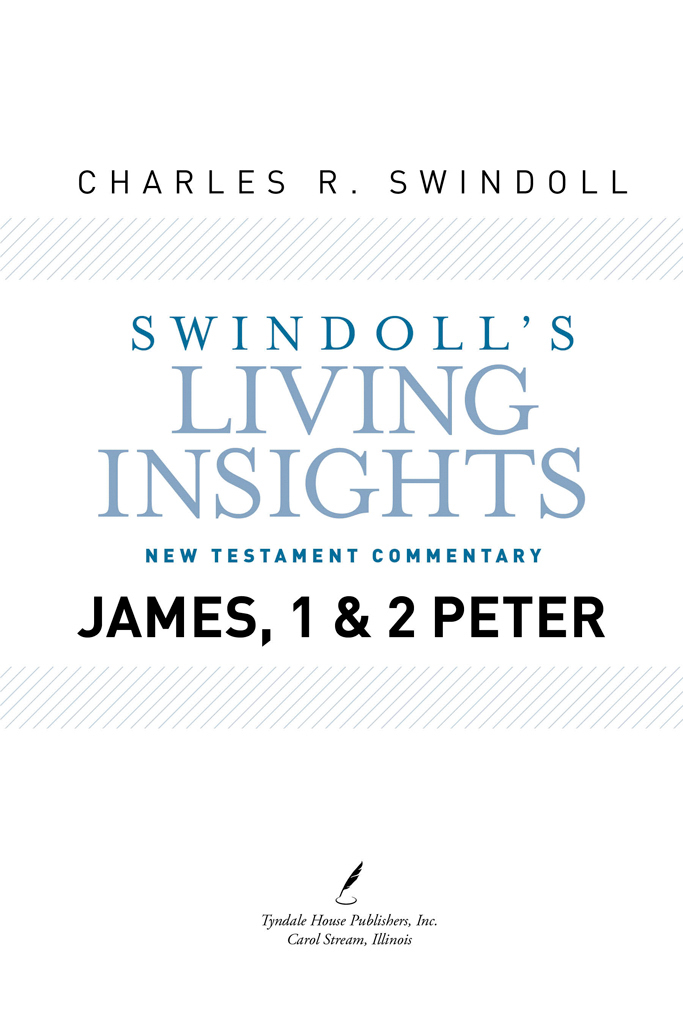 Swindolls Living Insights New Testament Commentary Volume 13 Visit Tyndale - photo 2