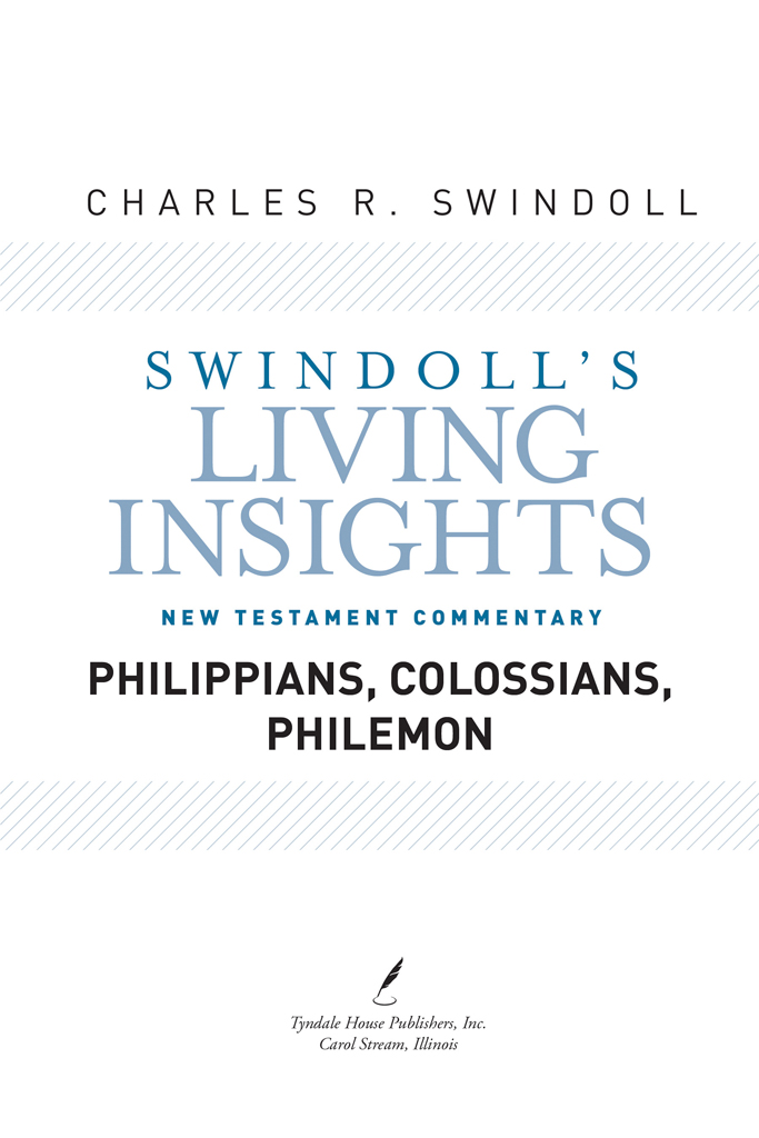 Swindolls Living Insights New Testament Commentary Volume 9 Visit Tyndale - photo 2